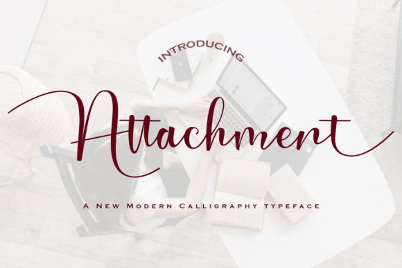 Attachment: A Handwritten Script Font for Elegant Branding