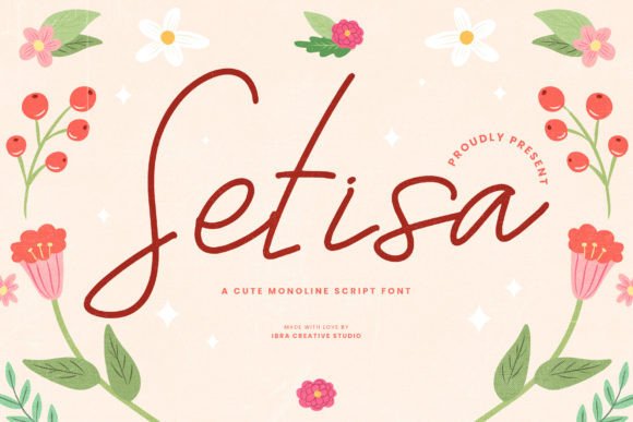 Setisa: The Modern Monoline Script That Balances Charm and Clarity
